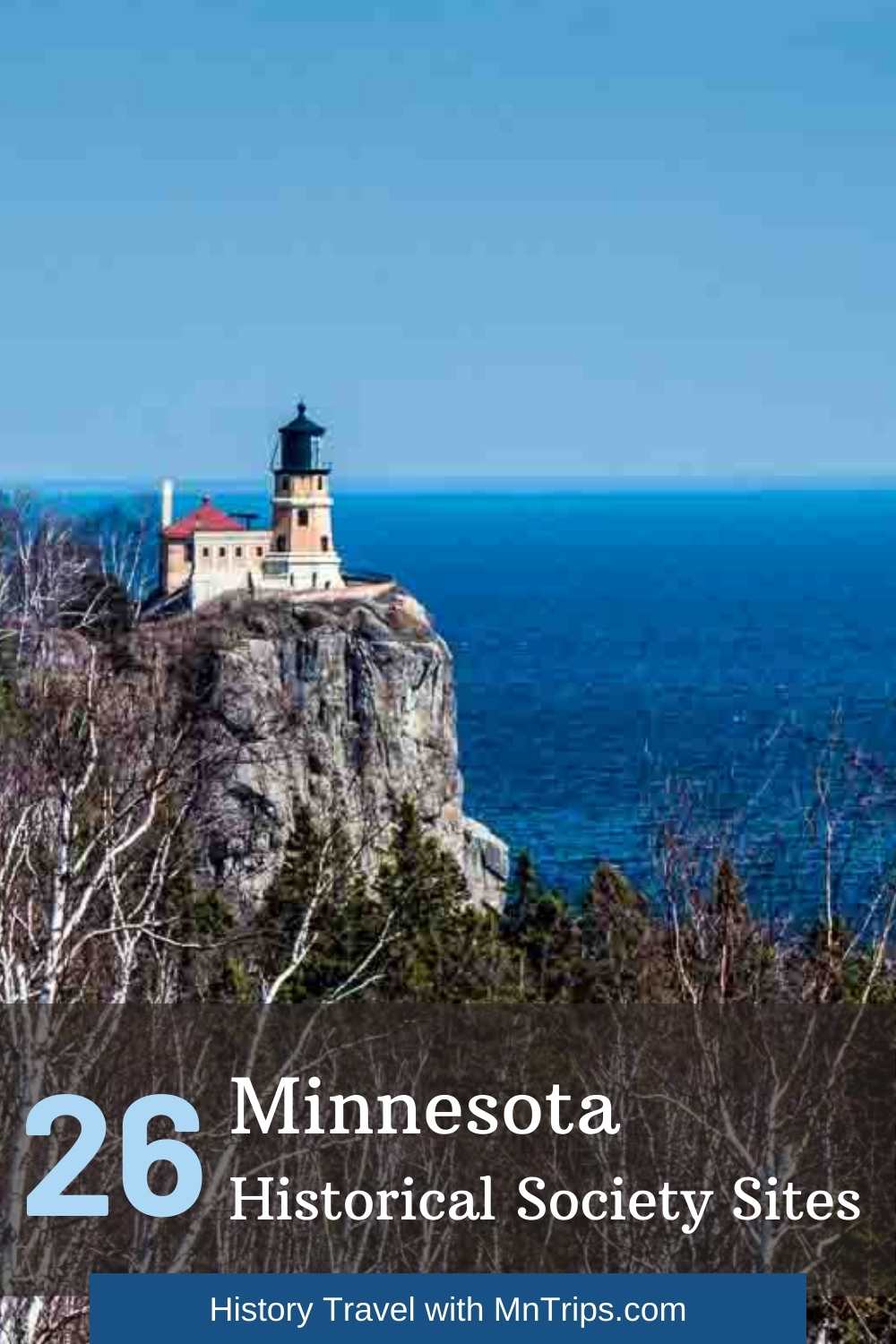 minnesota-historical-society-sites-mn-trips