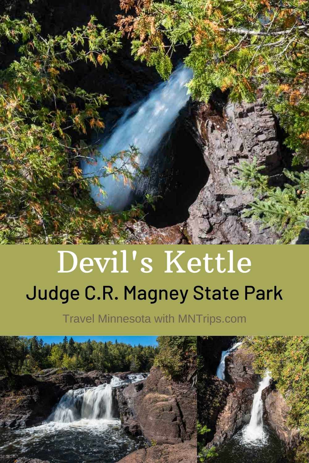 The Devil's Kettle, Judge C.R. Magney State Park MN Trips