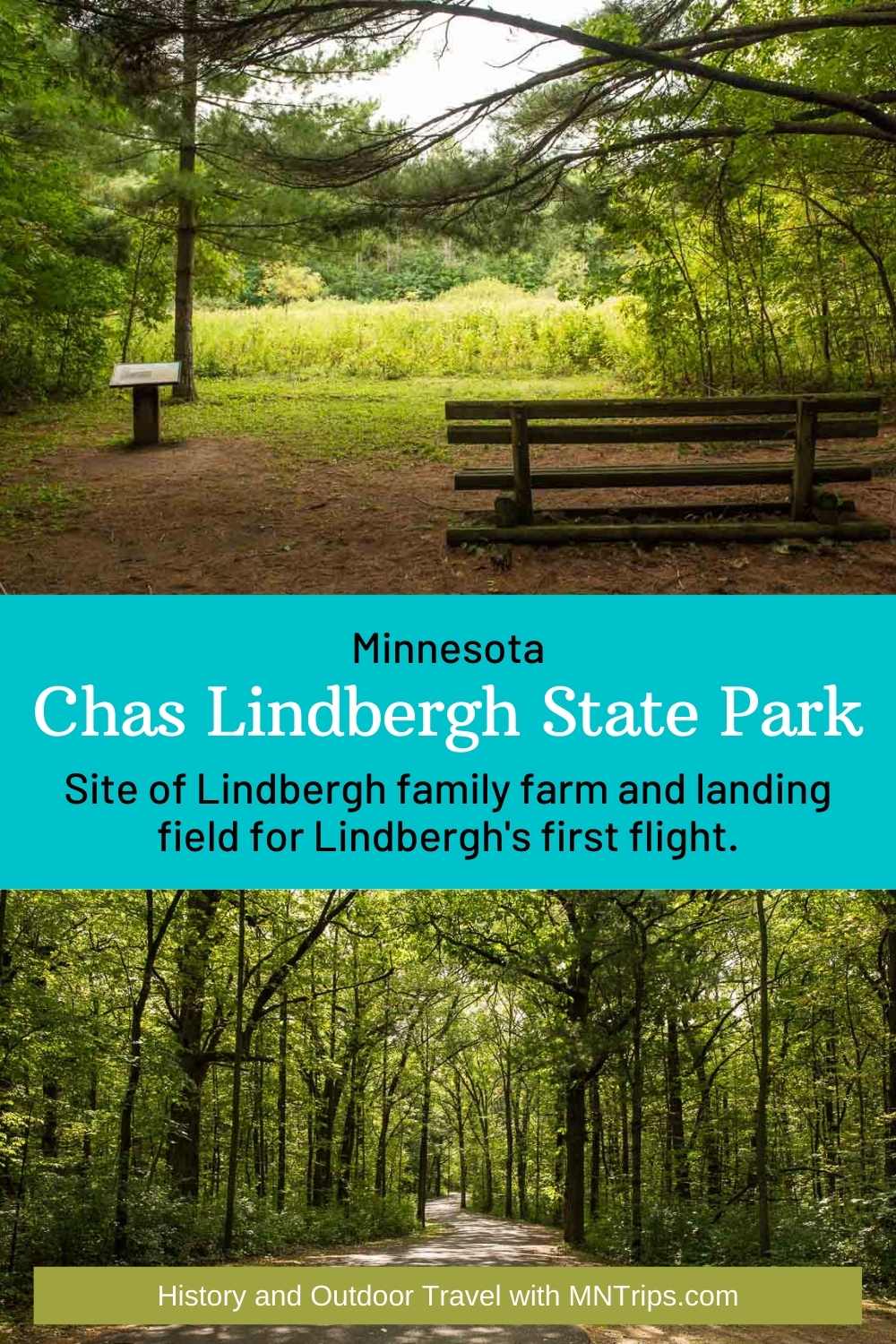 Walking the Charles A. Lindbergh State Park MN Trips