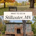 What to do in Stillwater MN